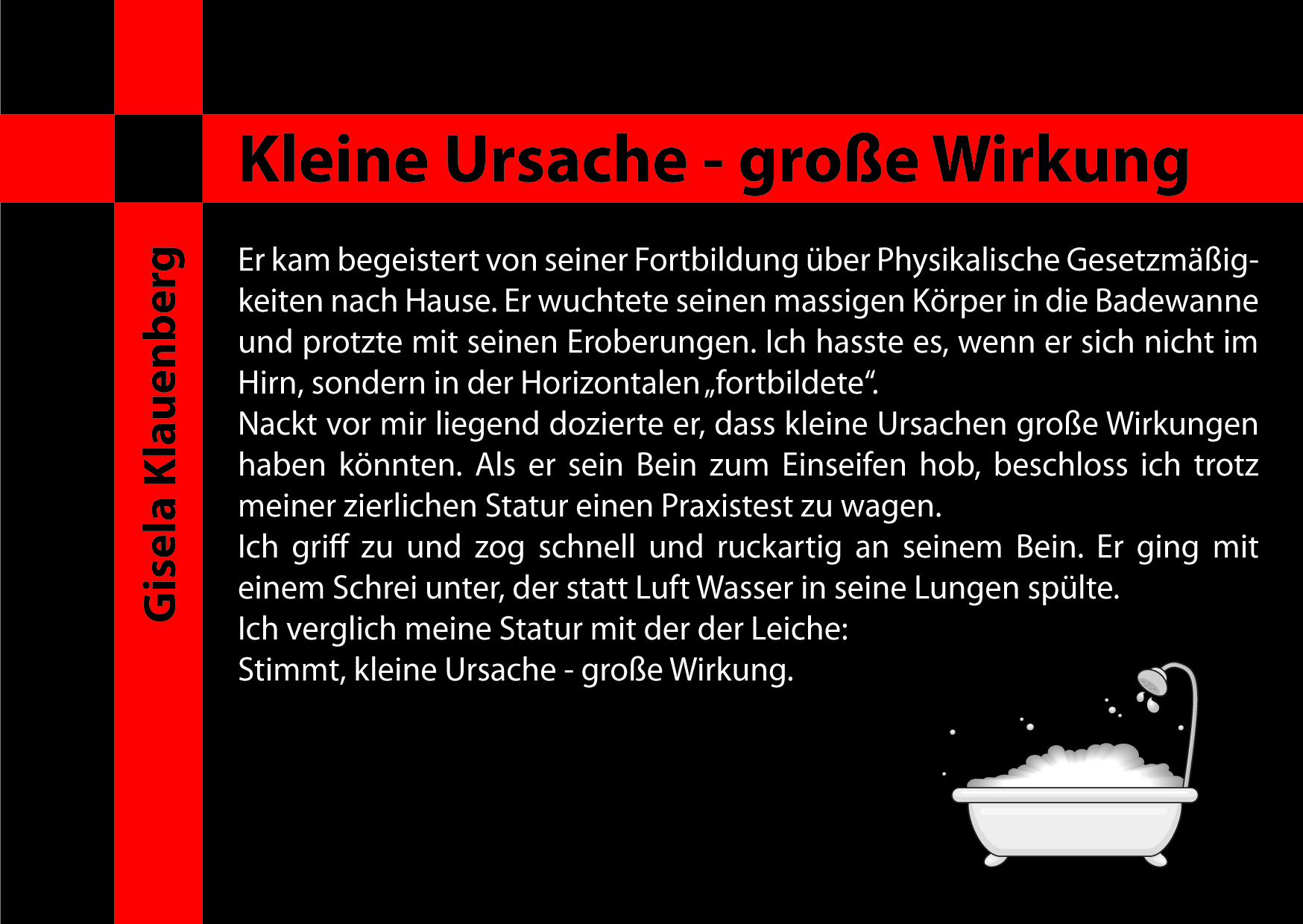 Kleine Ursache Große Wirkung